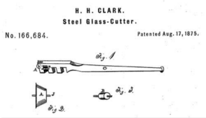 H.H. Clark'ın 1875 tarihli çelik cam kesici patenti; endüstriyel cam kesme elmaslarındaki erken dönem iyileştirmeleri gösterir.